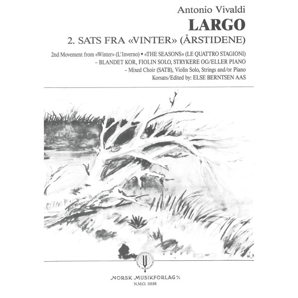 Largo Fra Vinter (Årstidene), Antonio Vivaldi/Else Brntsen Aas. SATB, Fiolin Solo, Strykere. Partitur