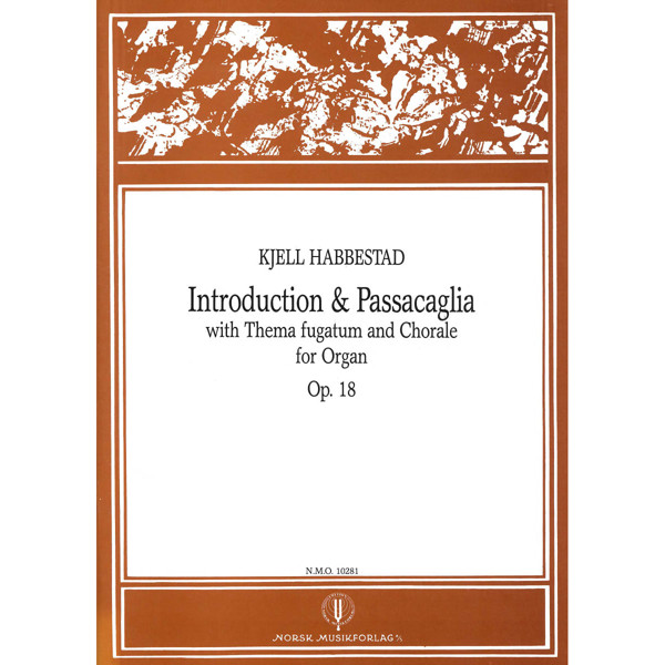 Introduction og Passacaglia, Kjell Habbestad. Orgel