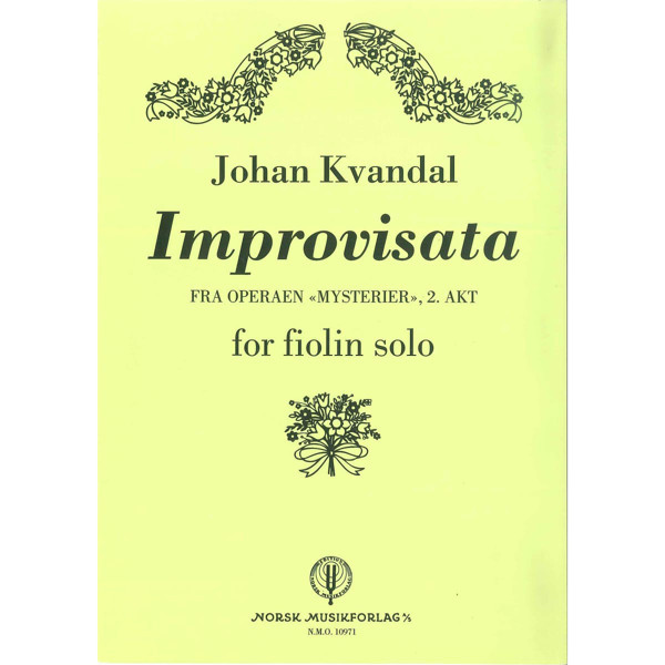 Improvisata Fra Mysterier, Johan Kvandal. Fiolin Solo