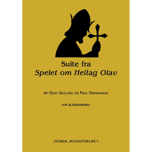 Spelet om Heilag Olav, Olav Gullvåg/Paul Okkenhaug. Klaveruttog