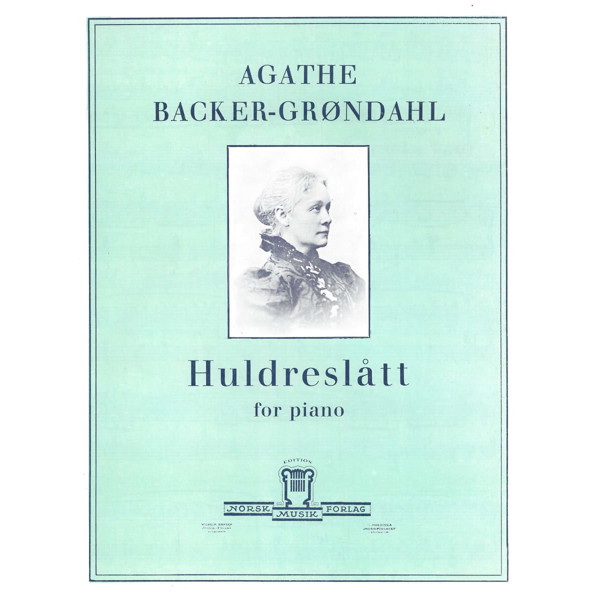 Huldreslått, Agathe Backer Grøndahl. Piano