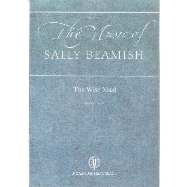 The Wise Maid,  - Solo Viola, Sally Beamish. Bratsj