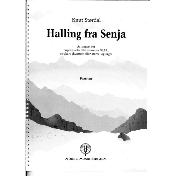 Halling Fra Senja. Partitur, Knut Størdal - Sopr.L.St.Str.Org. Partitur