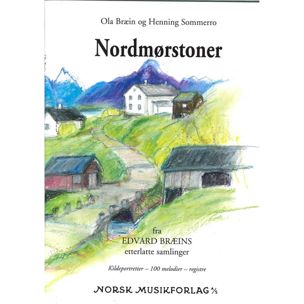 Nordmørstoner, Ola Bræin/Henning Sommerro - Sang & Piano Bok