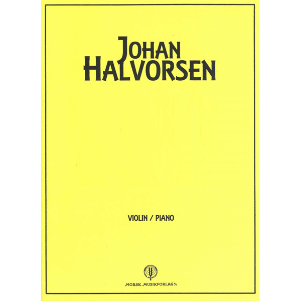 Norske Viser og Dandse Hefte 2, Johann Halvorsen. Fiolin og Piano