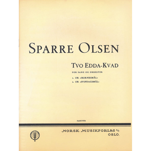 Tvo Edda-Kvad Op. 8, Sp Olsen - Vokal, Piano