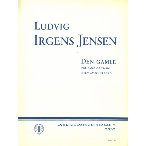 Den Gamle, Ludvig Irgens Jensen - Vokal, Piano