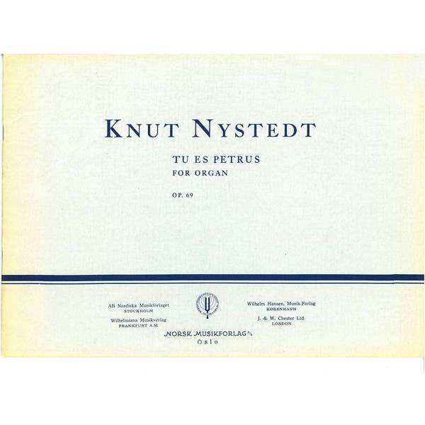 Tu Es Petrus Op 69, Knut Nystedt. Orgel