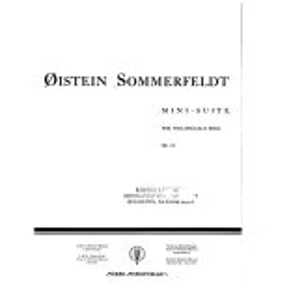 Mini-Suite Op. 43, Øistein Sommerfeldt. Cello Solo