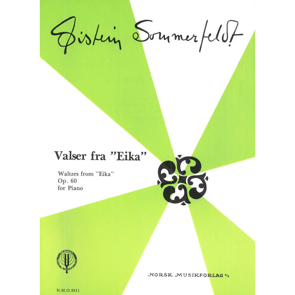 Valser Fra Eika Op. 60, Øistein Sommerfeldt. Piano