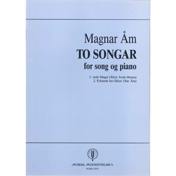 To Songar, Magnar Åm - Vokal, Piano