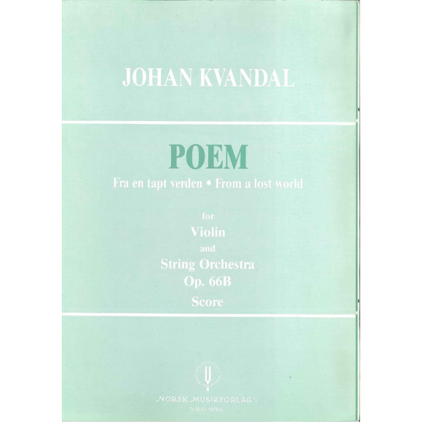 Poem Fra En Tapt Verden, Johan Kvandal. Fiolin og Piano