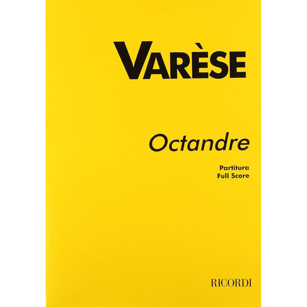 Octandre, Edgard Varese. for 8 Instruments. Full Score