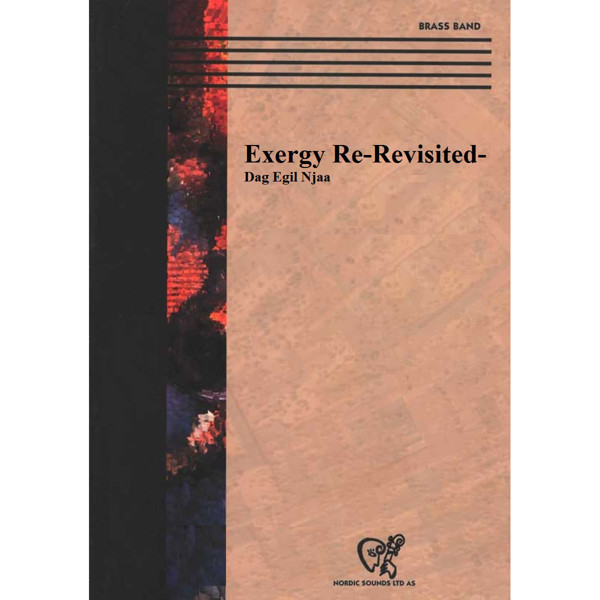 Exergy Re-Revisted (Partitur), Dag Egil Njaa - Brass Band Partitur