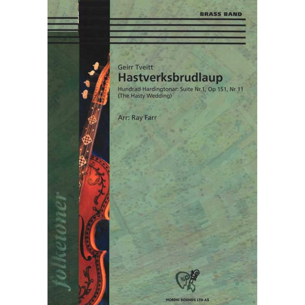 Hastverksbrudlaup, Geirr Tveitt/Ray Farr - Brass Band