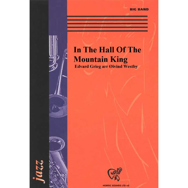 In The Hall Of The Mountain King, Edvard Grieg arr Øivind Westby, Storband