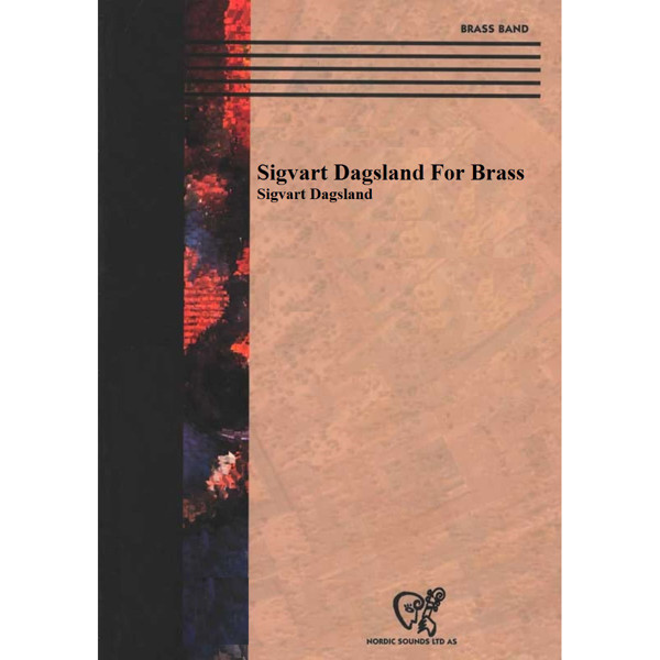 Sigvart Dagsland For Brass, Sigvart Dagsland - Brass Band