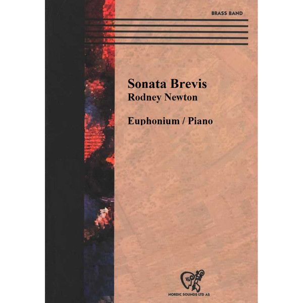 Sonata Brevis, Rodney Newton - Euphonium / Piano