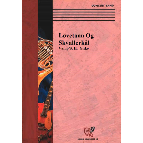 Løvetann Og Skvallerkål, Vamp/S. H.  Giske - Janitsjar