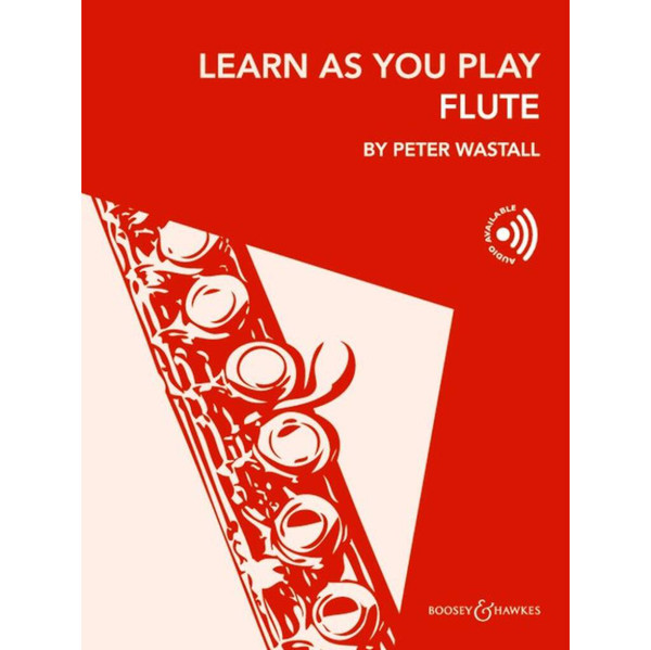 Learn As You Play Flute, Peter Wastall (New Edtion). Book and Media Online