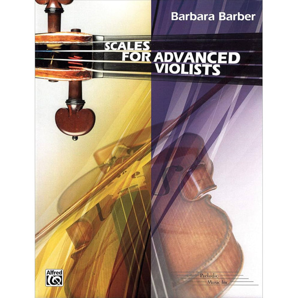 Scales for Advanced Violists,  Barbara Barber. Bratsj