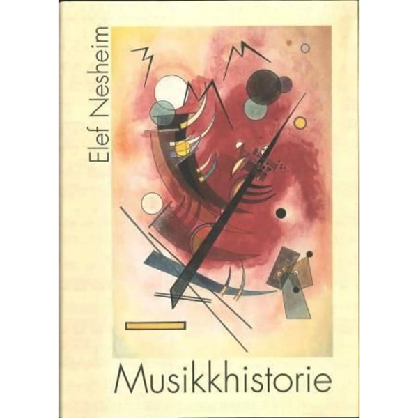 Musikkhistorie, Elef Nesheim - Teori Bok