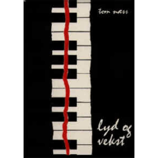 Lyd og vekst m/CD - Tom Næss