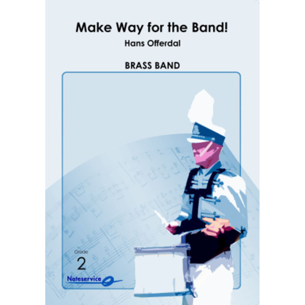 Make Way for the Band! BB2 Hans Offerdal