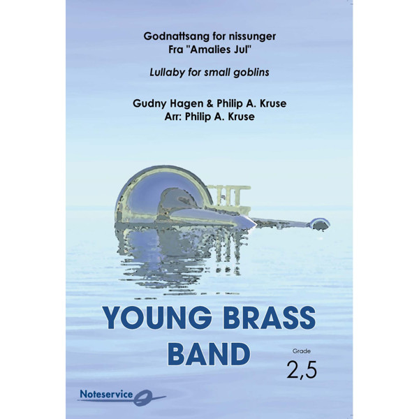 Godnattsang for nissunger YBB Grade 2,5 Hagen-Kruse/Arr: Philip A. Kruse