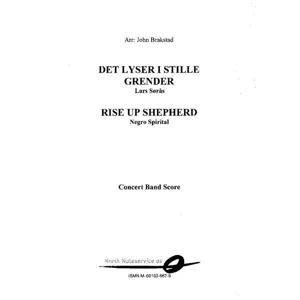 Det lyser i stille grender, Lars Søraas/Jakob Sande arr. John Brakstad. Concert Band