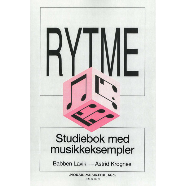 Rytme. Studiebok med musikkeksempler - B. Lavik