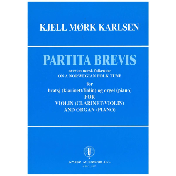 Partita Brevis (Folketone), Kjell Mørk Karlsen - Va(Cl/V),Orgel(Pi) Bratsj, orgel