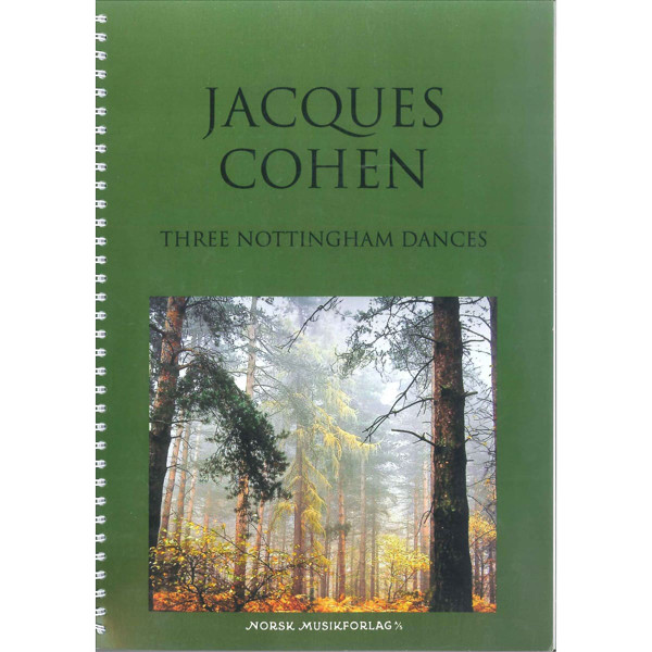 Three Nottingham Dances. Score, Jacques Cohen - Orkester Lommepartitur