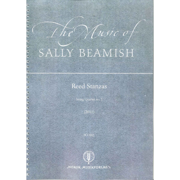 Reed Stanzas. (2011) Score., Sally Beamish - Str,Quart.No.3 Partitur