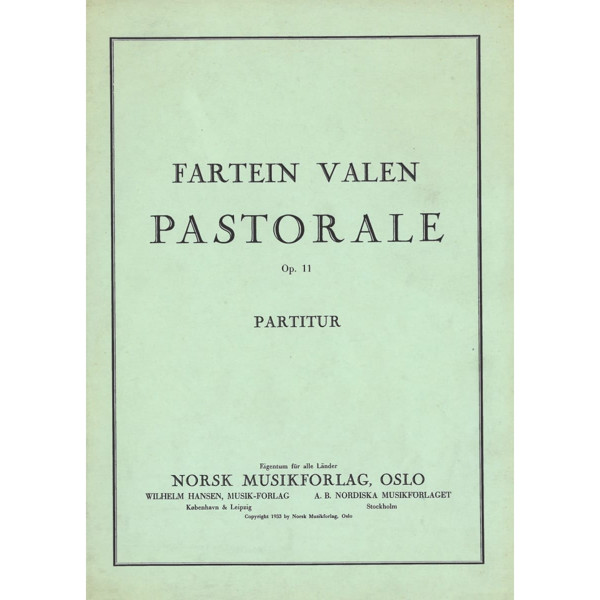 Pastorale Op. 11, Fartein Valen - Orkesterpartitur