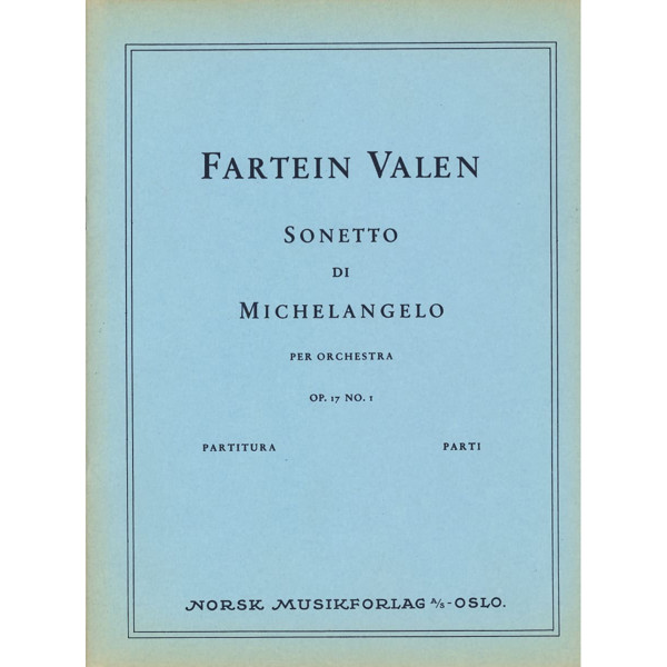 Sonetto Di Michelangelo Op. 17, Fartein Valen - Orkester Partitur