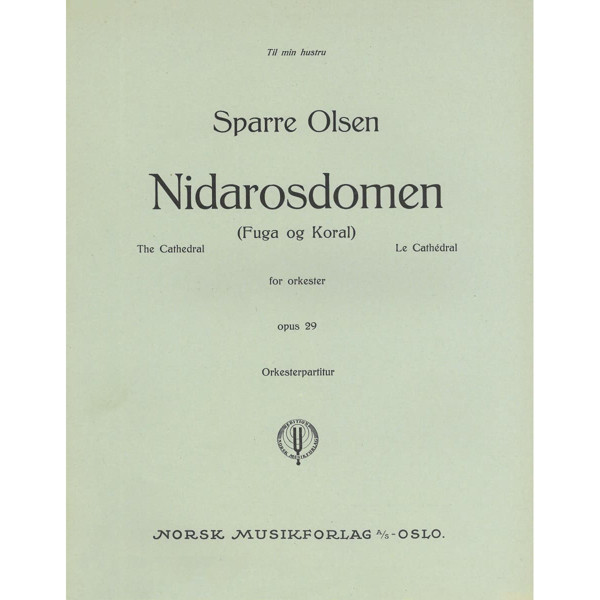 Nidarosdomen Op. 29, Sp Olsen - Orkester Partitur