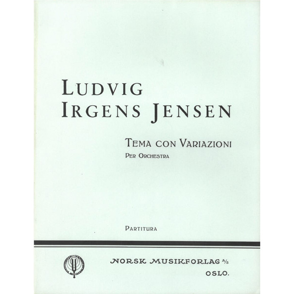 Tema Con Variazioni, Ludvig Irgens Jensen - Orkester Partitur