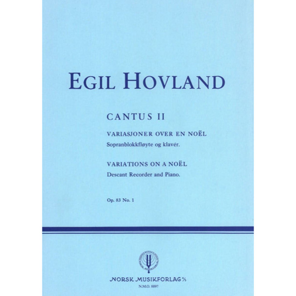 Cantus 2, Egil Hovland. Sopranblokkfløyte og Piano 