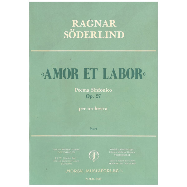 Amor Et Labor Op. 27, Ragnar Søderlind - Orkester. Partitur