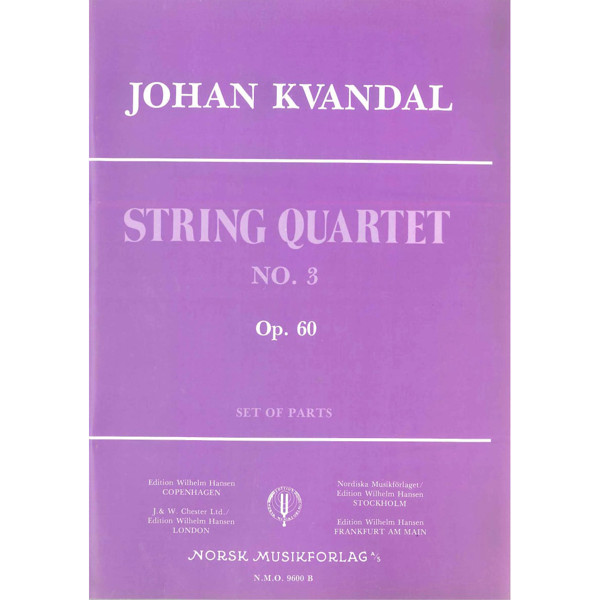 Strykekvartett No, 3 Op. 60, Johan Kvandal - Stemmesett