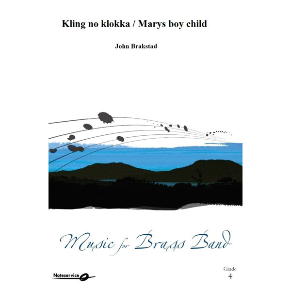 Kling no klokka / Marys boy child BB Brakstad