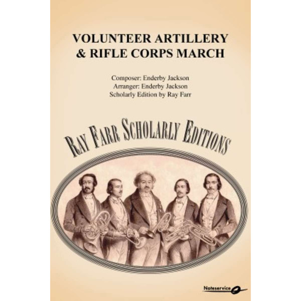 Volunteer Artillery & Rifle Corps March BB4, Enderby Jackson arr. Enderby Jackson. Brass Band