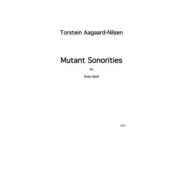 Mutant Sonorities Studyscore BB6 Torstein Aagaard-Nilsen