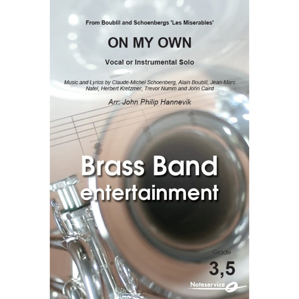 On My Own (From Les Miserables) BB3,5 Brass Band Vocal/Instrumental Soloist Boublil-Schoenberg arr Hannevik