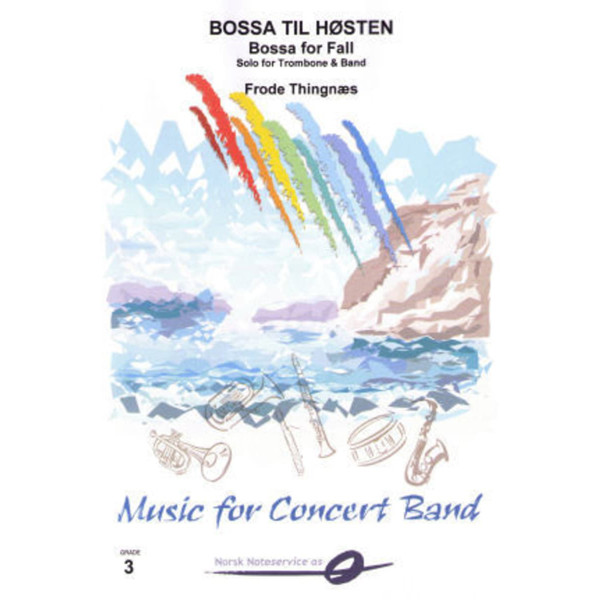 Bossa til høsten / Bossa for fall -trombone + CB3 Frode Thi