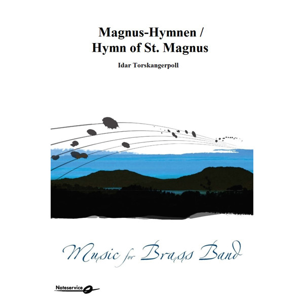 Magnus-Hymnen / Hymn of St. Magnus BB3 Idar Torskangerpoll