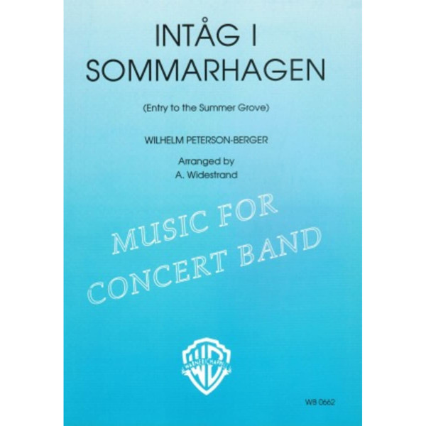 Intåg i sommarhagen CB - Petersson-Berger Arr Anders Widest