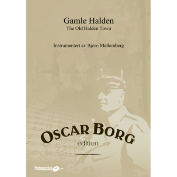 Gamle Halden/The Old Halden Town MB3 Oscar Borg/Ed. Bjørn M