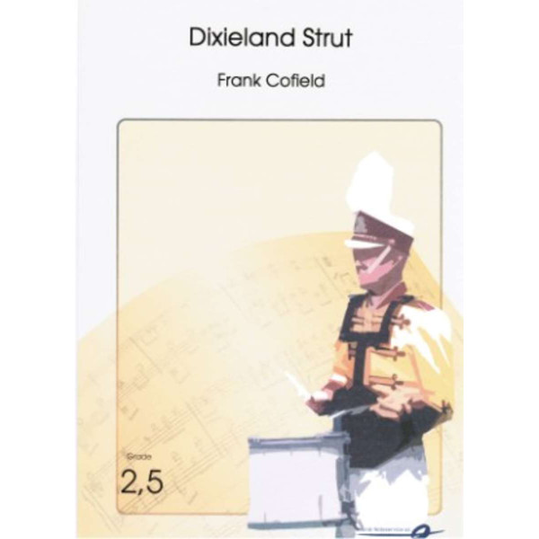 Dixieland Strut MB2,5 Frank D.Cofield, Concert band (opt. Brass Band parts)